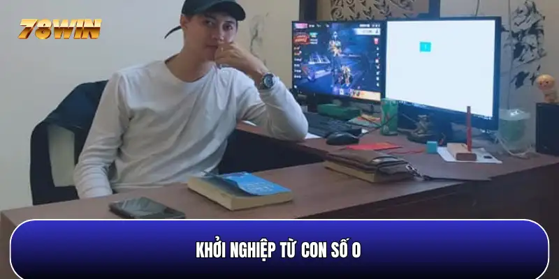 CEO 78WIN với hành trình khởi nghiệp từ số 0 CEO 78WIN với hành trình khởi nghiệp từ số 0