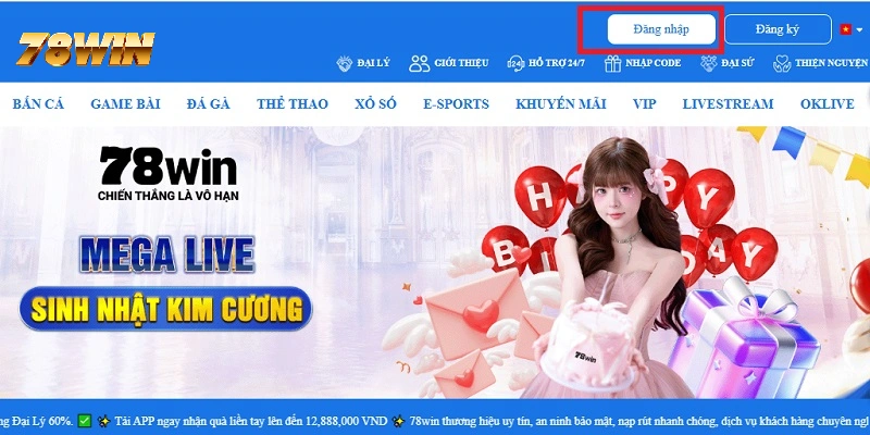 Nhấn vào ô Đăng nhập 78Win